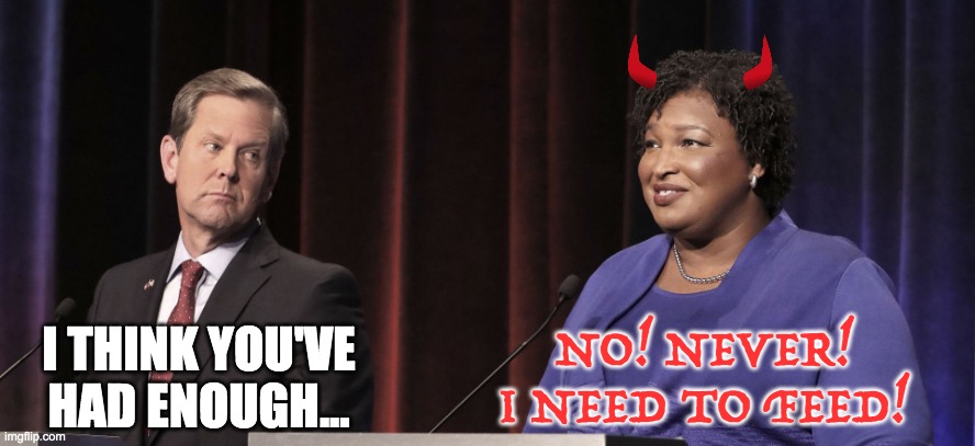 I THINK YOU'VE
HAD ENOUGH... NO! NEVER! I NEED TO FEED! | made w/ Imgflip meme maker