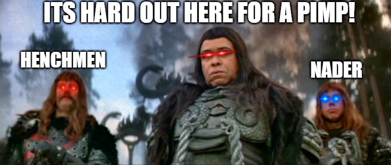 riddle of steel! |  ITS HARD OUT HERE FOR A PIMP! HENCHMEN; NADER | image tagged in meme,conan,conan the barbarian | made w/ Imgflip meme maker
