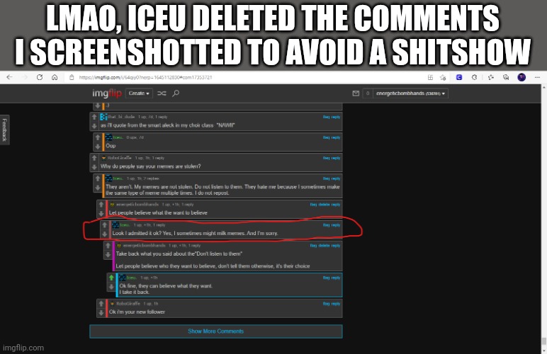 LMAO, ICEU DELETED THE COMMENTS I SCREENSHOTTED TO AVOID A SHITSHOW | image tagged in iceu 4k | made w/ Imgflip meme maker