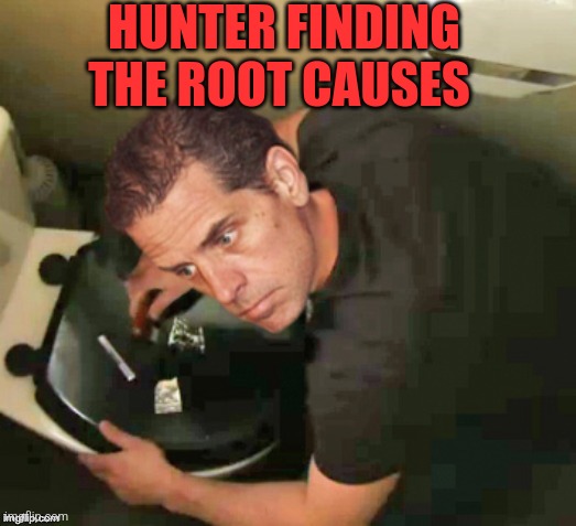 HUNTER FINDING THE ROOT CAUSES | made w/ Imgflip meme maker