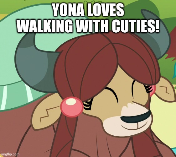 YONA LOVES WALKING WITH CUTIES! | made w/ Imgflip meme maker