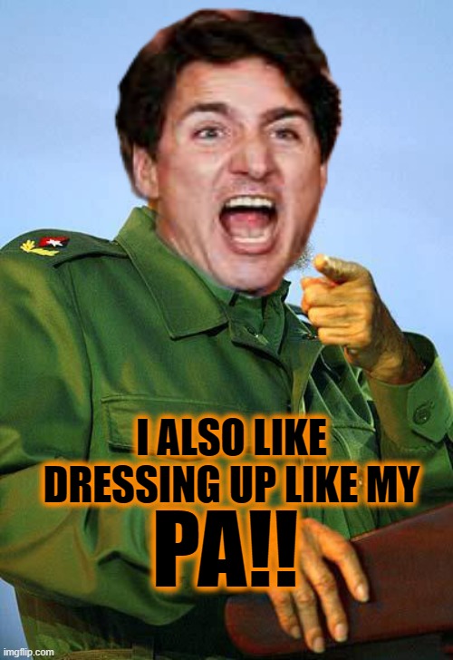 PA!! I ALSO LIKE DRESSING UP LIKE MY | made w/ Imgflip meme maker