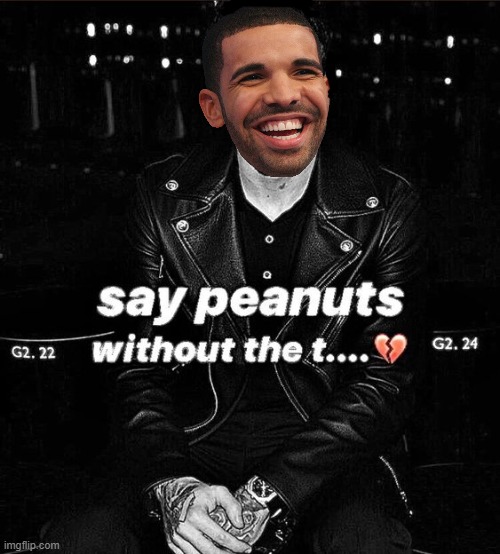 idek why drake is there but- | made w/ Imgflip meme maker
