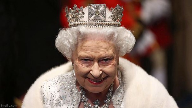 the queen | image tagged in the queen | made w/ Imgflip meme maker