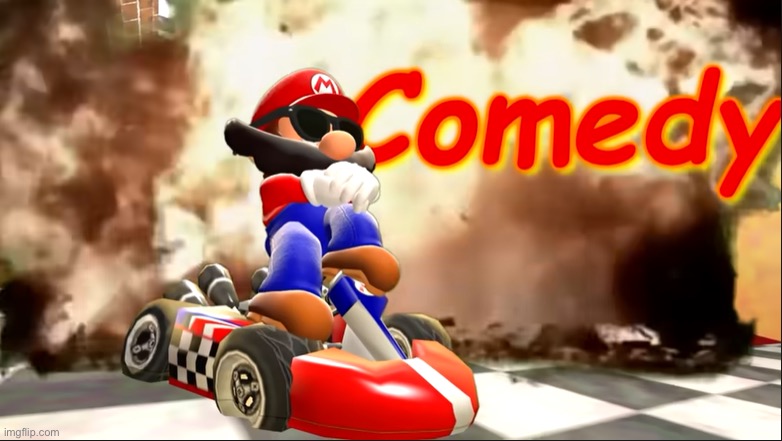 Mario Comedy | image tagged in mario comedy | made w/ Imgflip meme maker