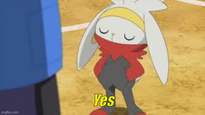 Yes | made w/ Imgflip meme maker