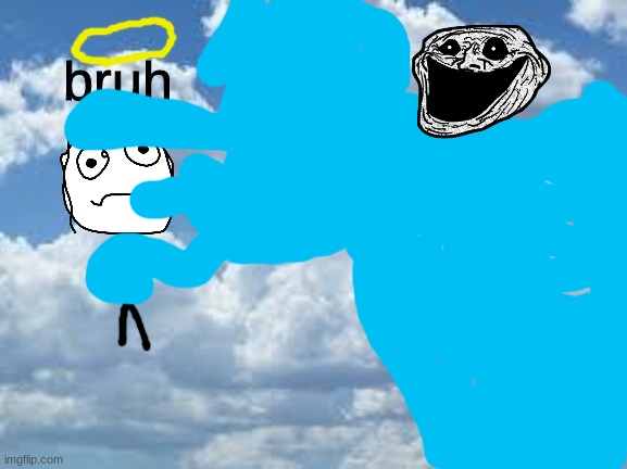 clouds | bruh | image tagged in clouds | made w/ Imgflip meme maker