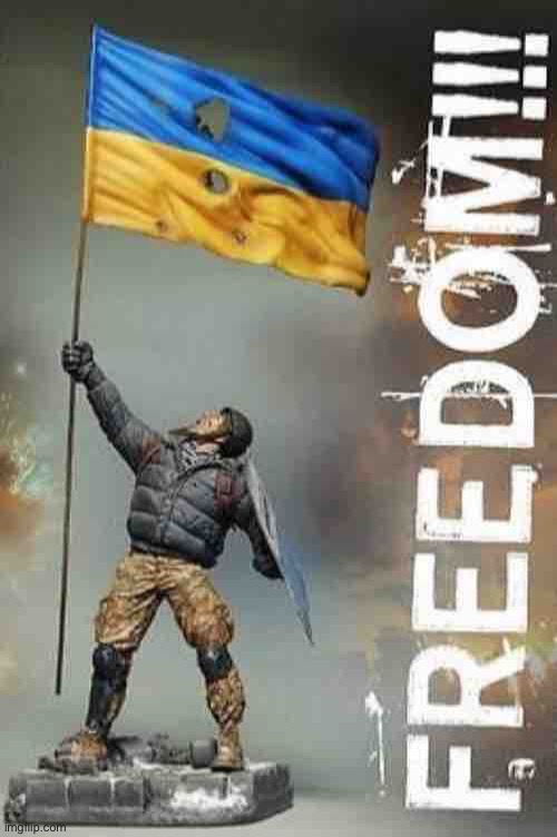 Ukraine freedom | image tagged in ukraine freedom | made w/ Imgflip meme maker