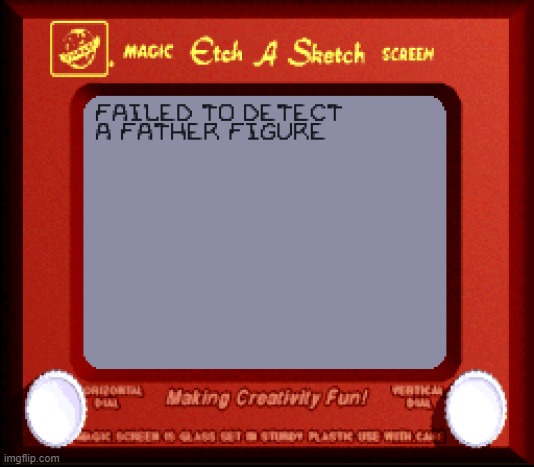 No father figure | image tagged in no father figure | made w/ Imgflip meme maker