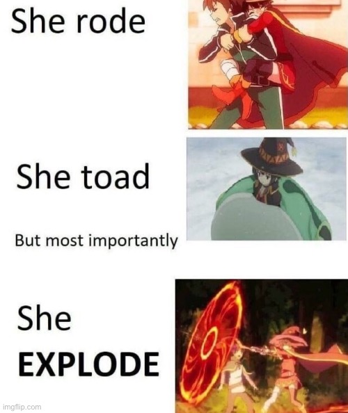 another random konosuba meme | image tagged in megumin | made w/ Imgflip meme maker