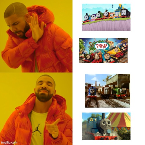 Thomas and Friends Eras | image tagged in memes,drake hotline bling,thomas and friends | made w/ Imgflip meme maker