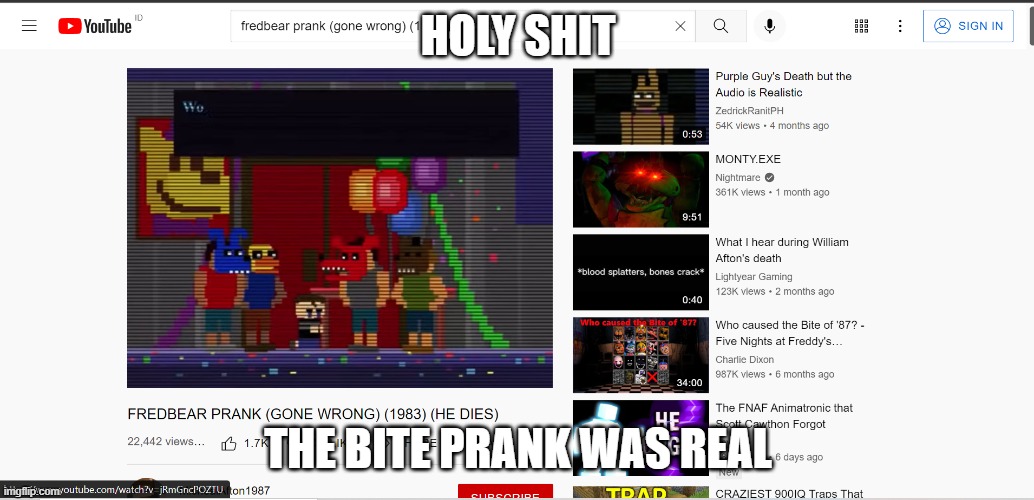 HOLY SHIT; THE BITE PRANK WAS REAL | made w/ Imgflip meme maker