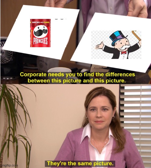 They're The Same Picture Meme | image tagged in memes,they're the same picture,funny,cool,wow,the best | made w/ Imgflip meme maker