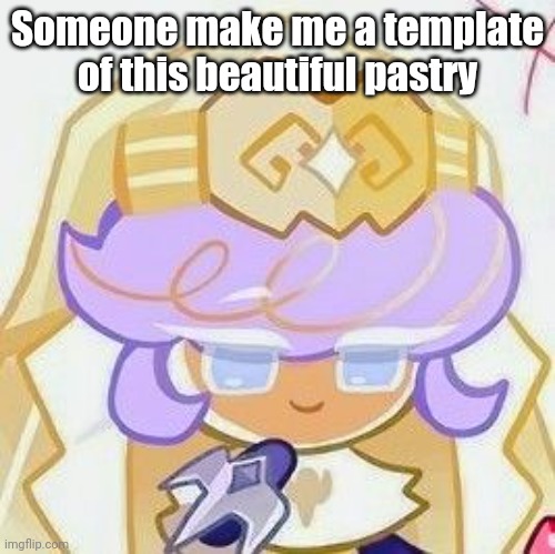 Pastry ❤ | Someone make me a template of this beautiful pastry | image tagged in pastry | made w/ Imgflip meme maker