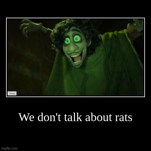 7 foot rat along his rats | image tagged in funny,demotivationals,we don't talk about bruno | made w/ Imgflip demotivational maker