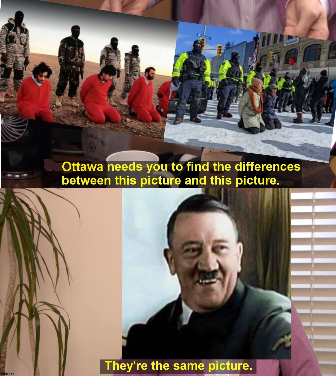 They're the Same Picture | Ottawa | image tagged in memes,they're the same picture,canada,ottawa,freedom,protests | made w/ Imgflip meme maker