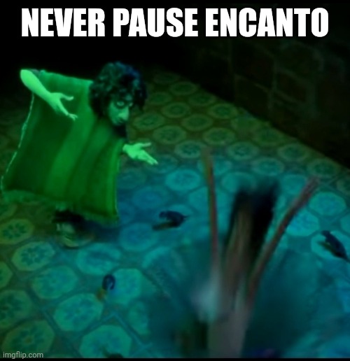 Falling Down | NEVER PAUSE ENCANTO | image tagged in falling down | made w/ Imgflip meme maker