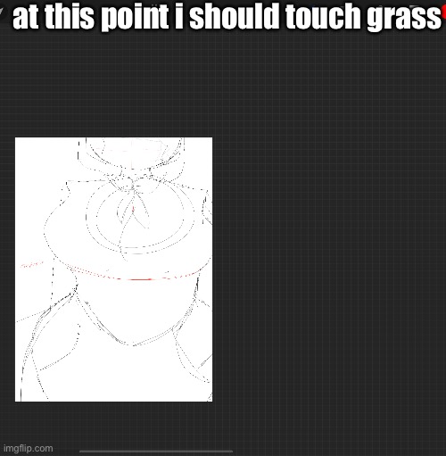 Ye | at this point i should touch grass | made w/ Imgflip meme maker