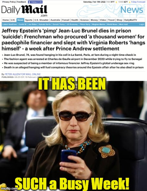 IT HAS BEEN; SUCH a Busy Week! | image tagged in memes,hillary clinton cellphone | made w/ Imgflip meme maker