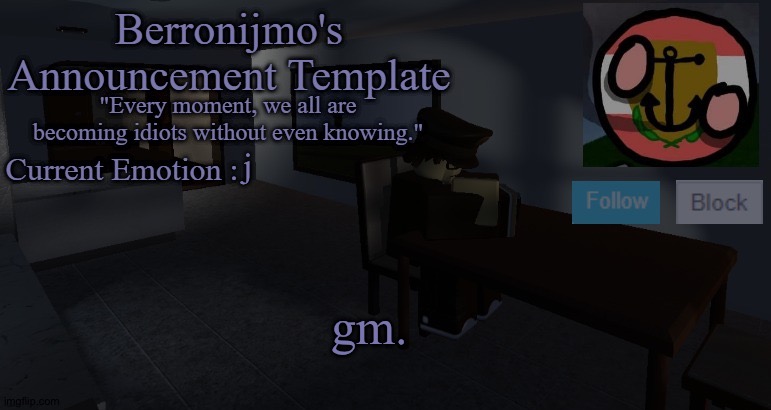 j; gm. | image tagged in berronijmo's announcement template | made w/ Imgflip meme maker