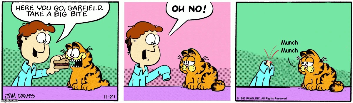 I don't remember this Garfield comic | image tagged in garfield,comic,cat,eating,burger,fat cat | made w/ Imgflip meme maker