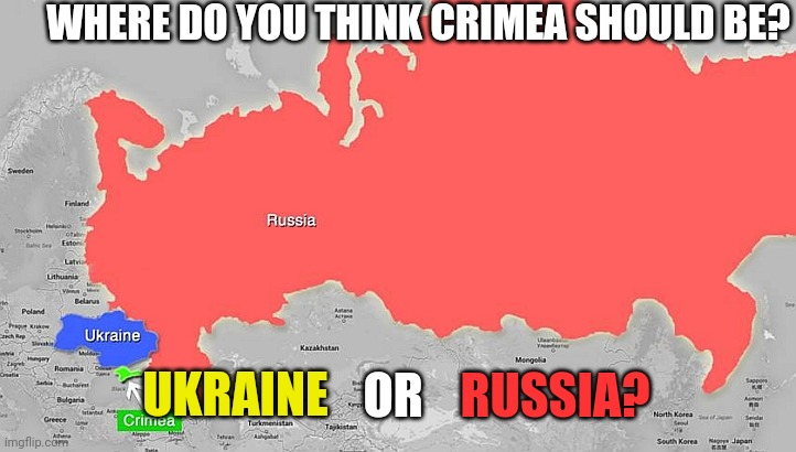 Crimean blues | WHERE DO YOU THINK CRIMEA SHOULD BE? UKRAINE; OR; RUSSIA? | image tagged in crimea,russia,ukraine,war,europe,politics | made w/ Imgflip meme maker