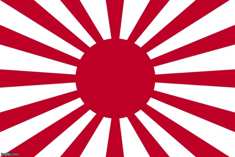 War flag of imperial Japan | image tagged in war flag of imperial japan | made w/ Imgflip meme maker