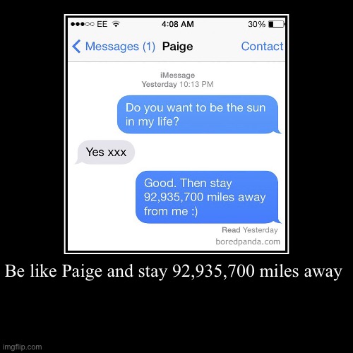 Be like Paige | image tagged in funny,demotivationals,be like bill | made w/ Imgflip demotivational maker