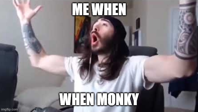 Penguin0 Cheering | ME WHEN WHEN MONKY | image tagged in penguin0 cheering | made w/ Imgflip meme maker