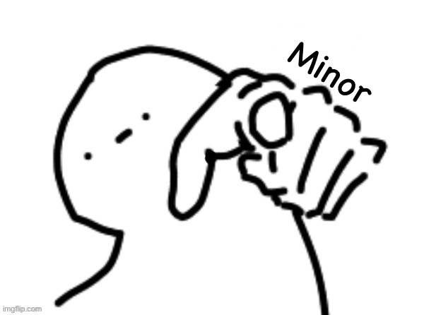 Pointing | Minor | image tagged in pointing | made w/ Imgflip meme maker