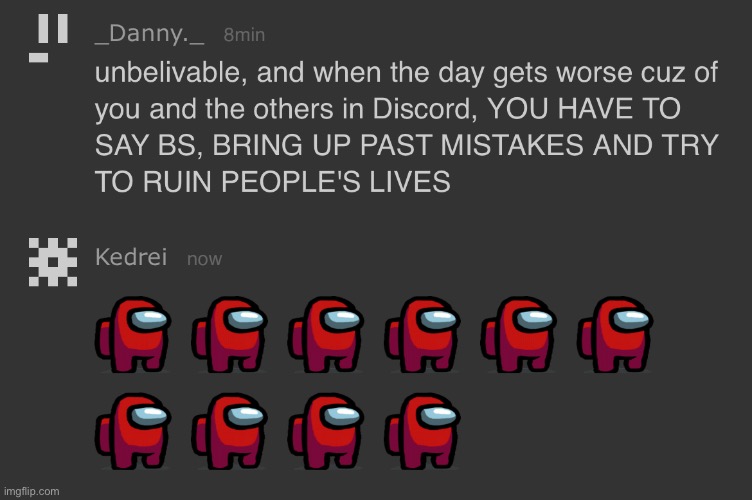 I love sending among us to him | made w/ Imgflip meme maker