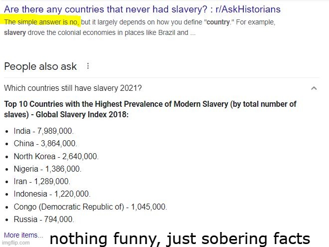 slavery |  nothing funny, just sobering facts | image tagged in slavery,sad,sobering,inhumane | made w/ Imgflip meme maker