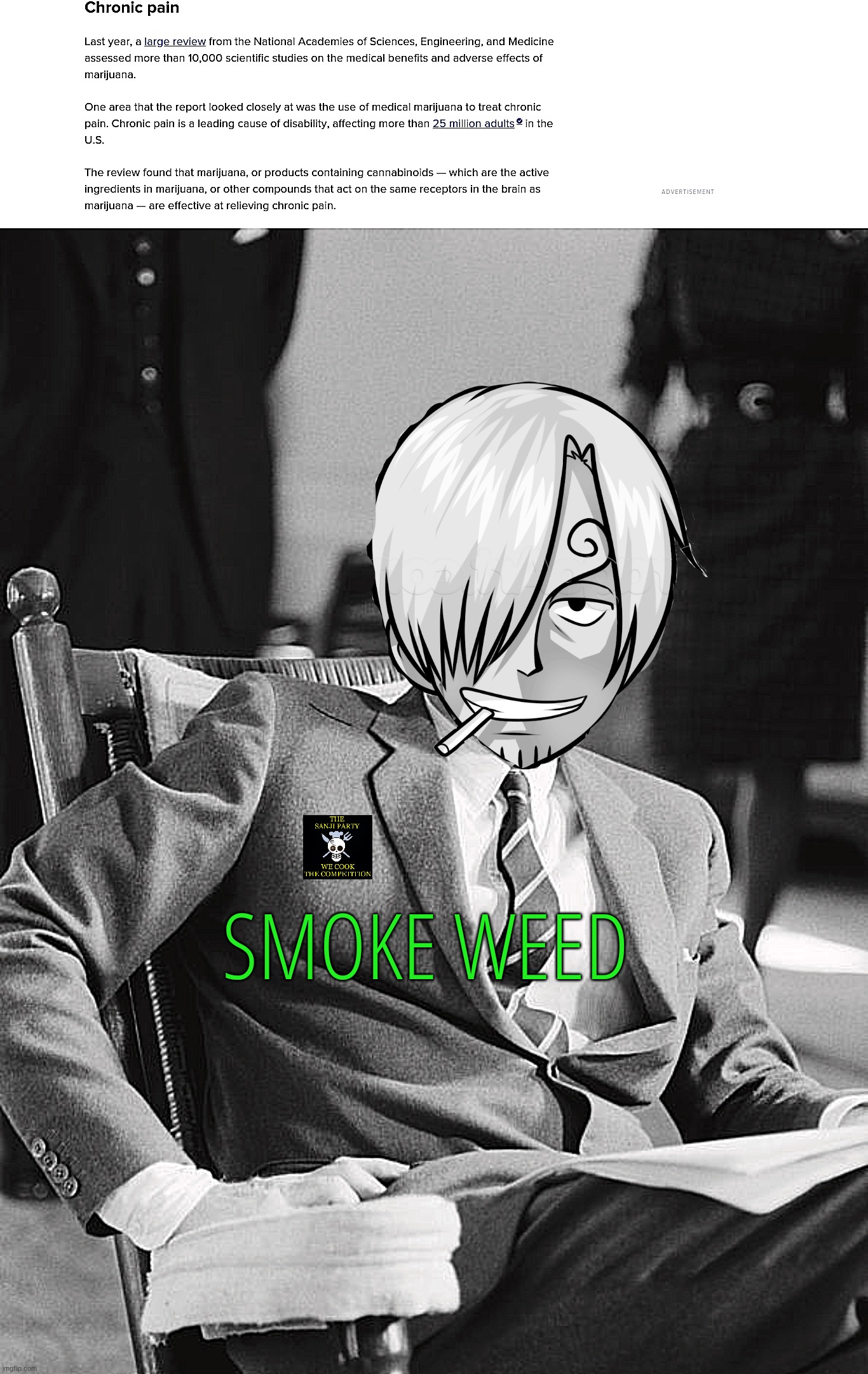 Weed good/vote for fidelsmooker | SMOKE WEED | image tagged in weed good,vote for sanji,fidelsmooker,weed | made w/ Imgflip meme maker