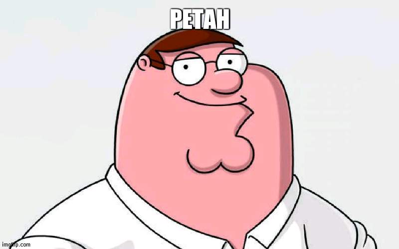 petah | PETAH | image tagged in petah | made w/ Imgflip meme maker