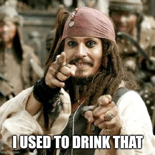 POINT JACK | I USED TO DRINK THAT | image tagged in point jack | made w/ Imgflip meme maker