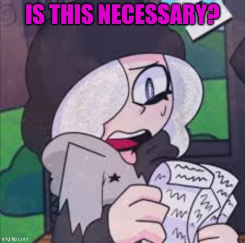 Ruby reading a list | IS THIS NECESSARY? | image tagged in ruby reading a list | made w/ Imgflip meme maker