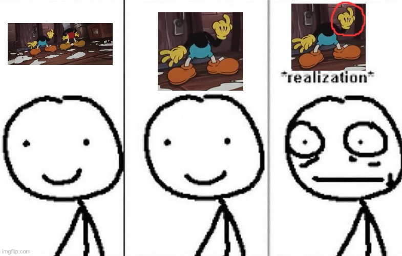 Realization | image tagged in realization | made w/ Imgflip meme maker