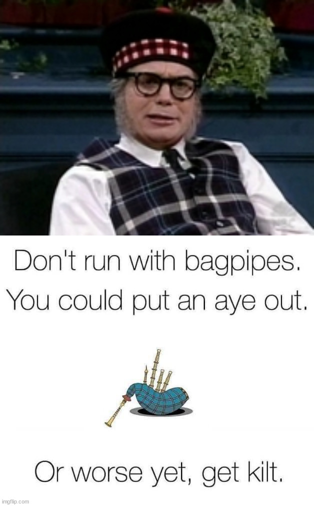 image tagged in if its not scottish,eye roll | made w/ Imgflip meme maker