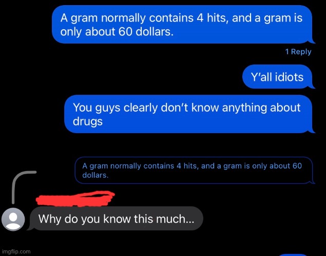 A conversation I had | made w/ Imgflip meme maker