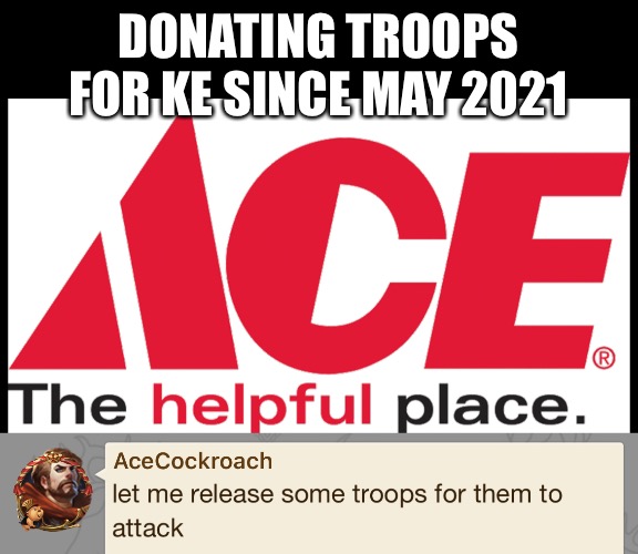 DONATING TROOPS FOR KE SINCE MAY 2021 | image tagged in memes,donations,kills | made w/ Imgflip meme maker