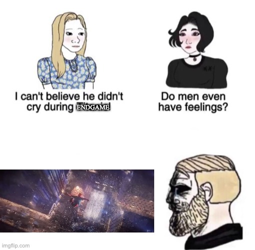 Do men even have feelings (Spider-man edition) | ENDGAME | image tagged in chad crying,no way home,spiderman,sad spiderman | made w/ Imgflip meme maker