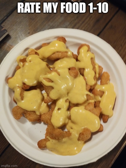 {McNote: YELLOW CUM!!! ew it sounded cringe}
(Milk Note: It's honey mustard idoit?) (Cumdrop: L + ratio + pwned + exposed + cry) | RATE MY FOOD 1-10 | made w/ Imgflip meme maker