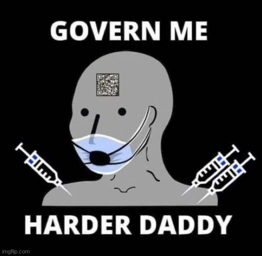 Govern me harder daddy | image tagged in govern me harder daddy | made w/ Imgflip meme maker