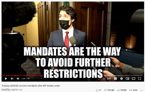 Trudeau defends vaccine mandates after MP breaks ranks | image tagged in trudeau,covid,face mask,vaccine,mandates,tyranny | made w/ Imgflip meme maker