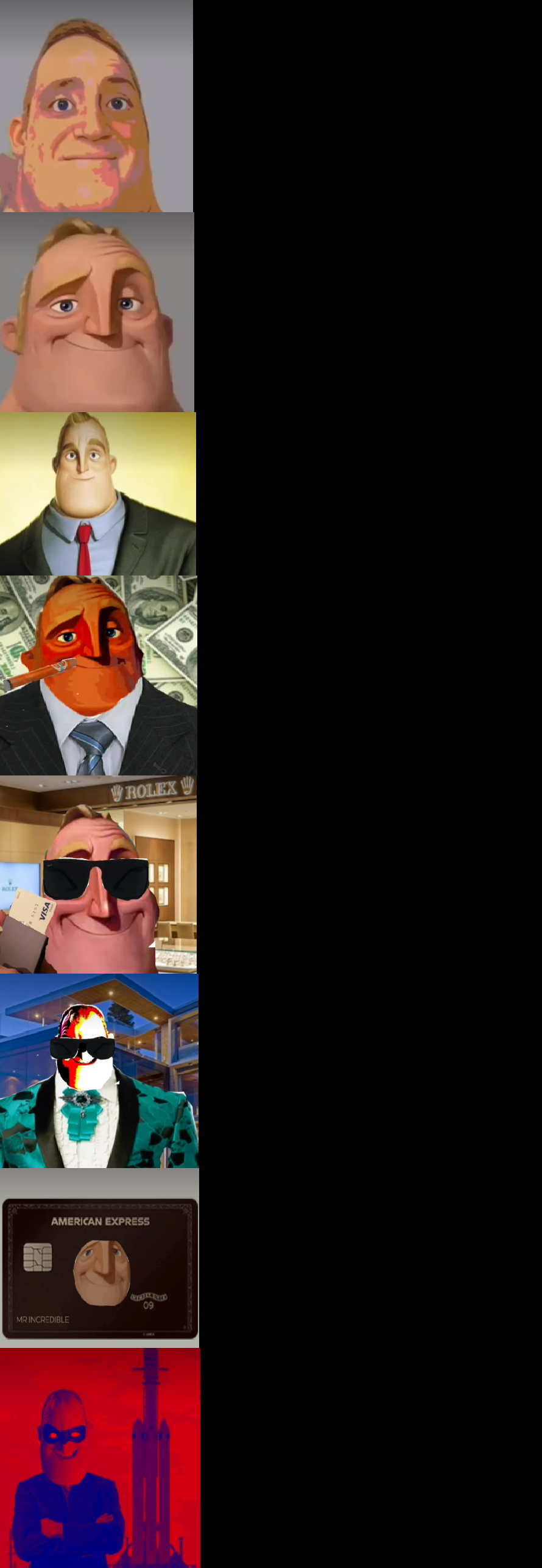 Mr incredible becoming rich Blank Meme Template