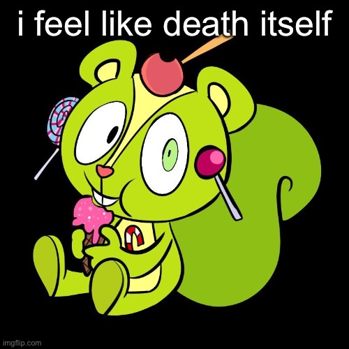 aa | i feel like death itself | made w/ Imgflip meme maker