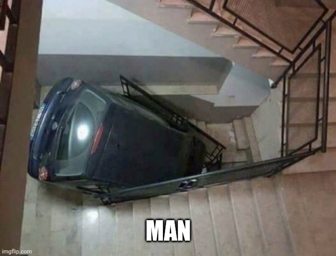 . | MAN | image tagged in e | made w/ Imgflip meme maker