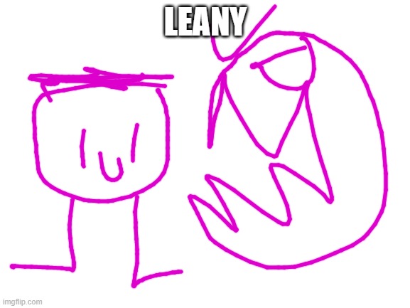 Blank White Template | LEANY | image tagged in blank white template | made w/ Imgflip meme maker