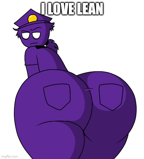I LOVE LEAN | made w/ Imgflip meme maker