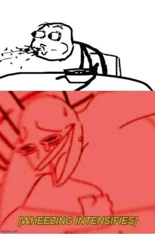 Wheeze | image tagged in wheeze | made w/ Imgflip meme maker